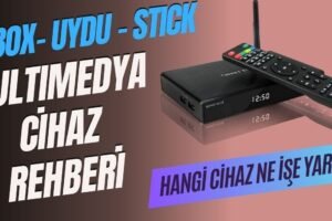 Android TV Box ile TV İzleme Rehberi