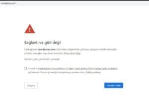 Bağlantınız Gizli Değil Hatası Android: Hızlı Çözümlerle Sorunu Giderin!