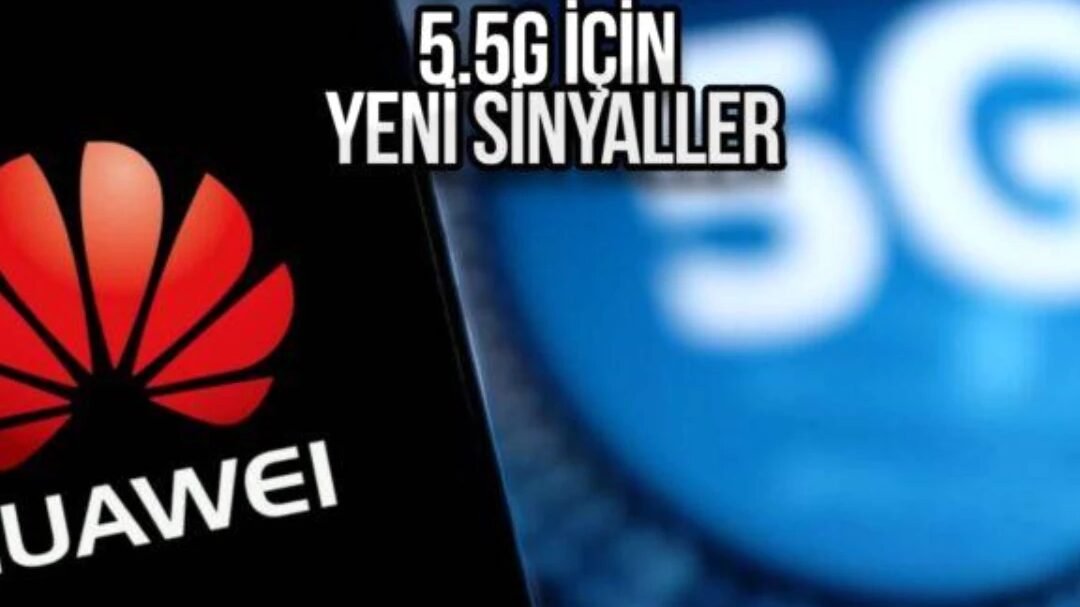 Huawei, 5.5G teknolojisi üzerinde çalışıyor - Haberler